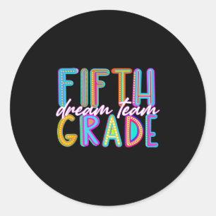 Sticker Rond Équipe De Rêve De 5E Année Retour À L'École Premie