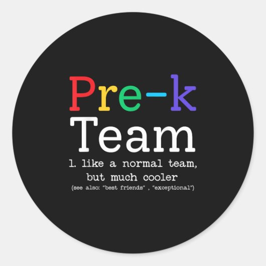 Sticker Rond Équipe D'Enseignants Pré-Docteurs Comme Un Préscol (Devant)