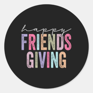 Sticker Rond Équipe Friendsgiving joyeuse Funny Thanksgiving
