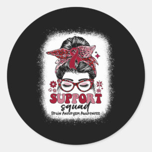 Sticker Rond Équipe super de soutien Messy Bun Cerveau Aneurysm