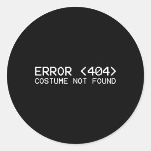 Sticker Rond Erreur 404 Costume Pas Trouvé Fun Halloween Progra