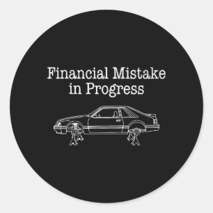 Sticker Rond Erreur financière en cours Mécanicien automobile d