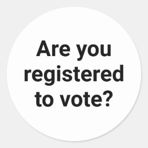 Sticker Rond Es-tu inscrit pour voter ? coutume noir et blanc