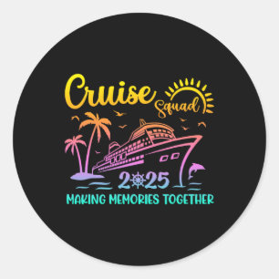 Sticker Rond Escadron de croisière 2025 Famille amis Vacation C