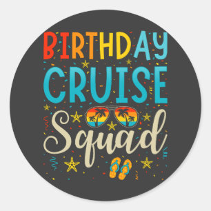 Sticker Rond Escadron de croisière d'anniversaire Vacances de c