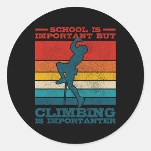 Sticker Rond Escalade Bouldern Slogan Vintage Drôle Gif Grimpeu