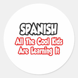 Sticker Rond Espagnol...Tous Les Enfants Cool