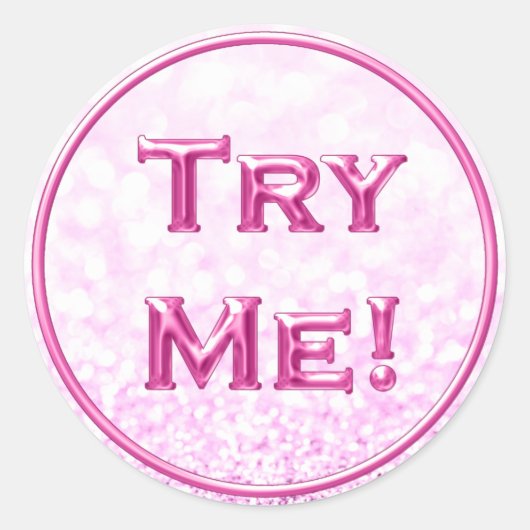Sticker Rond Essayez-moi Parties scintillant Sparkl Pink Tester (Devant)
