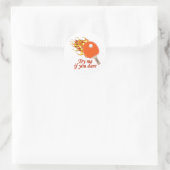 Sticker Rond Essayez-Moi Ping Ping Pong Flaming (Sac)