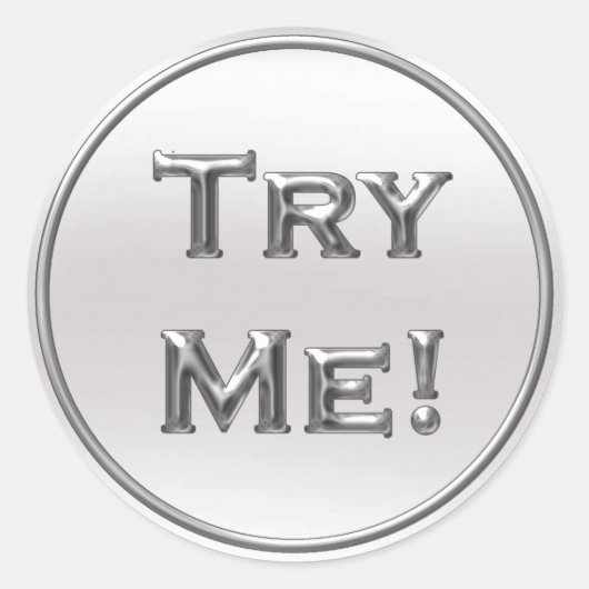 Sticker Rond Essayez-Moi Silver Grey Pour Les Contenants Échant (Devant)