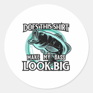 Sticker Rond Est-ce que ça fait paraître mon derrière drôle et