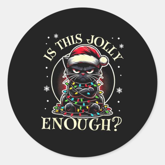Sticker Rond Est-ce que c'est assez joyeux Mème de Noël de chat (Devant)