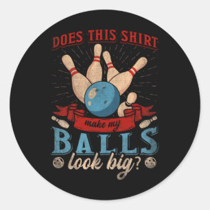 Sticker Rond Est-Ce Que Cette Chemise Fait De Mon Look Gros - D
