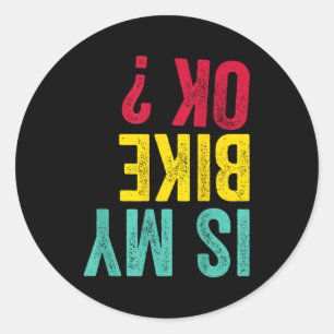 Sticker Rond Est-ce que le vélo est drôle moto cross moto tout