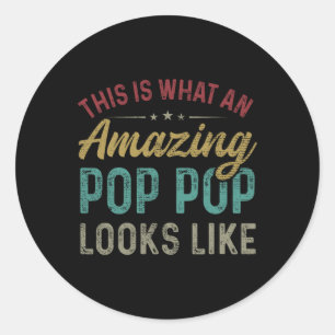 Sticker Rond Est-Ce Qu'Une Pop Pop Extraordinaire Ressemble À U