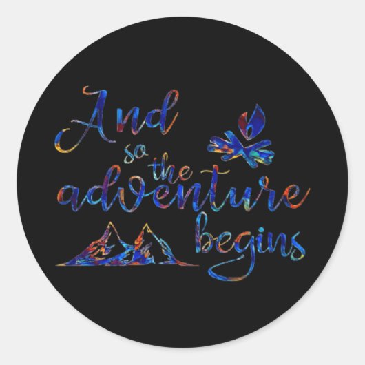 Sticker Rond Et donc, l'aventure commence (Devant)