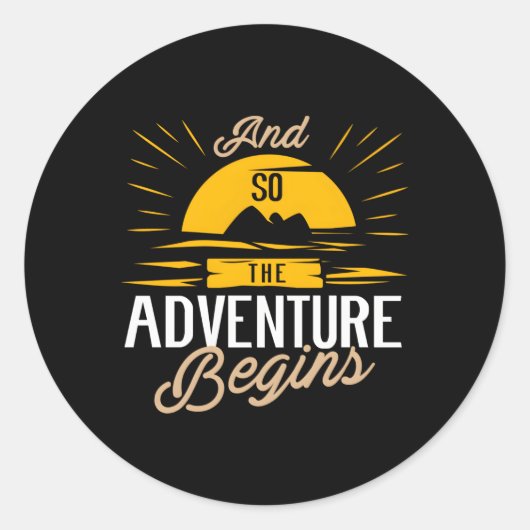 Sticker Rond Et Donc L'Aventure Commence Camg Road Trip (Devant)
