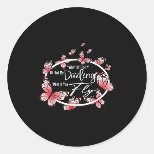 Sticker Rond Et si je tombe Oh, mais ma chérie et si tu voles