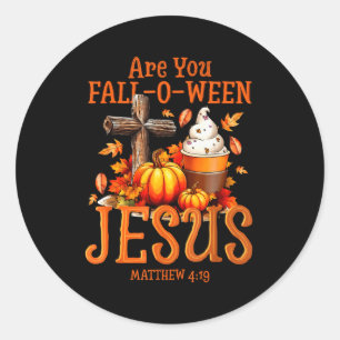 Sticker Rond Êtes-vous Fall-o-ween Jésus Matthieu 4 19 Hallowee