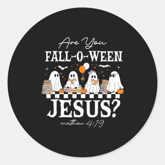 Sticker Rond Êtes-vous Fall-o-ween Jésus Matthieu 4_19 Hallowee (Devant)