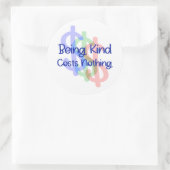 Sticker Rond Être comme ne coûte rien (Sac)