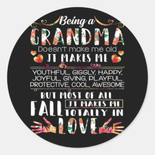 Sticker Rond Être grand-mère ne me rend pas vieux ça me rend