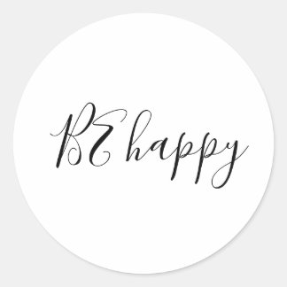Sticker Rond “Être Heureux – Design Positif et Minimaliste”