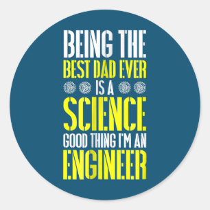 Sticker Rond Être Le Meilleur Père Jamais Est Un Ingénieur Scie