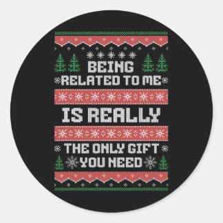 Sticker Rond Etre Lié À Moi Drôle Noël Famille Xmas Pa