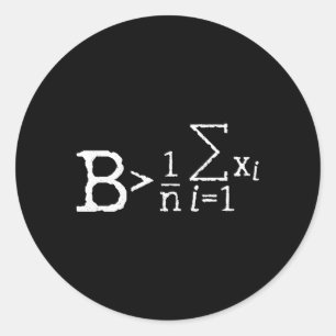 Sticker Rond Être Supérieur à la moyenne mathématique mathémati