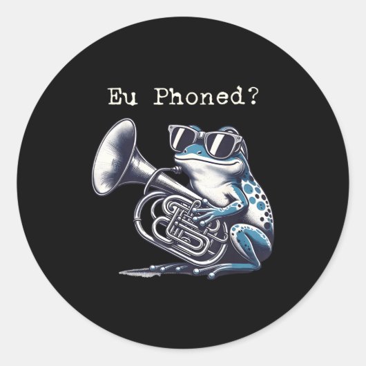 Sticker Rond Eu Phoned Funny Euphonium Frog Music Band Pun (Devant)