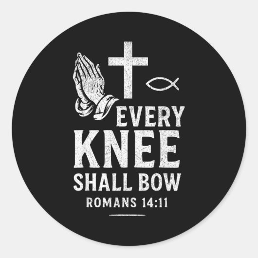 Sticker Rond Every Knee Shall Fall Romans 14_11 (Devant)
