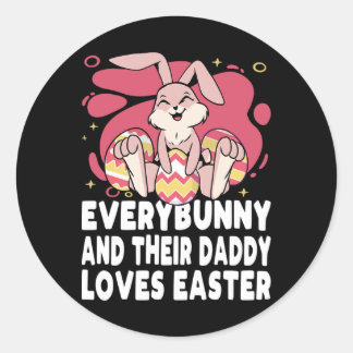 Sticker Rond Everybunny And Their Daddy Love Easter Bunny Famil