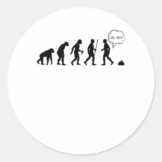 Sticker Rond Evolution Stop Following Me Funny Saying (Devant)