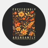 Sticker Rond Exceedingly Abundantly - Ephesians 3_20 Christian  (Devant)