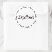 Sticker Rond Excellence - voir croire atteindre (Sac)