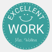 Sticker Rond Excellent travail | Enseignants personnalisés (Devant)