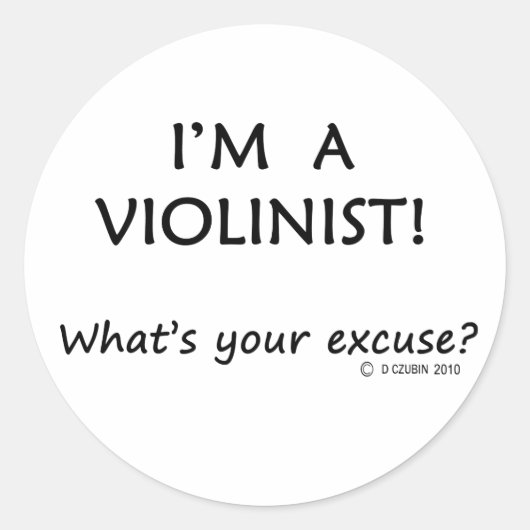 Sticker Rond Excuse violoniste (Devant)