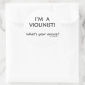 Sticker Rond Excuse violoniste (Sac)