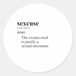 STICKER ROND EXCUSEZ-MOI