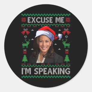 Sticker Rond Excusez-moi Je parle mal Noël Kamala Harri