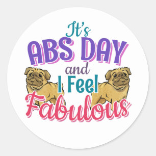 Sticker Rond Exercice Abs Day Core - Amoureux des chiens Carlin
