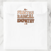 Sticker Rond Exercice d'empathie radicale (Sac)
