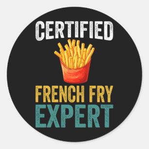 Sticker Rond Expert Certifié en Frites Trump Amateur de Fast Fo
