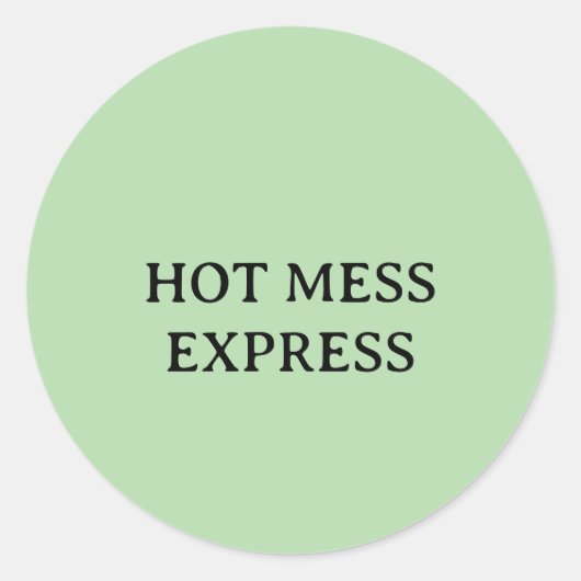 STICKER ROND EXPRESS DÉSASTREUX (Devant)