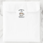 Sticker Rond Exprimez-vous café (Sac)