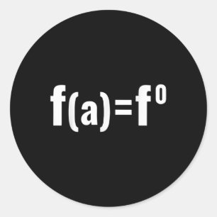 Sticker Rond F(a)=f0 Équation mathématique - F.a.f.o Politique 