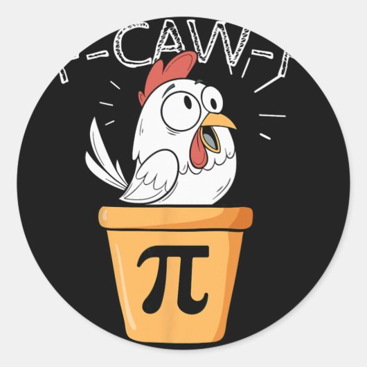 Sticker Rond F-caw-f Chicken Pot Pi Day Drôle Math Sarcastique (Devant)