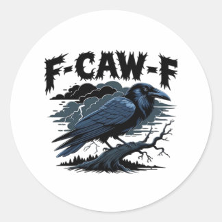 Sticker Rond F-Caw-F Classic Minimal Clean
