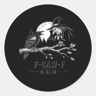 Sticker Rond F-Caw-F Crow Halloween Witch F-Caw-F